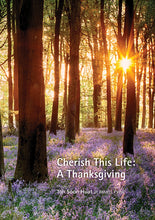 Cherish This Life: A Thanksgiving——Toh Soon Huat Share with you